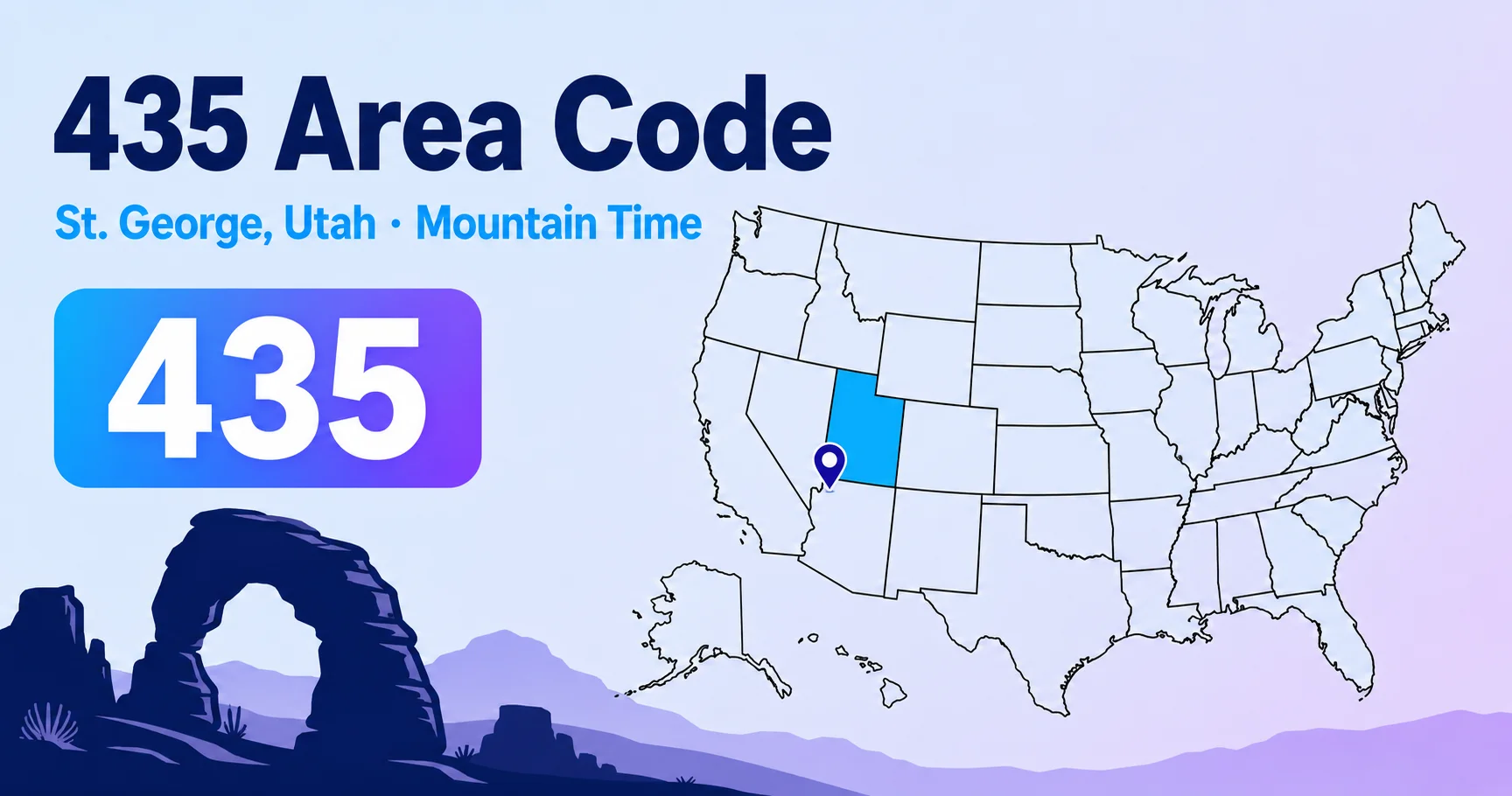 US map with Utah highlighted in cyan, a pin on St. George, red-rock canyon silhouette, and a bold 435 badge in cyan and violet