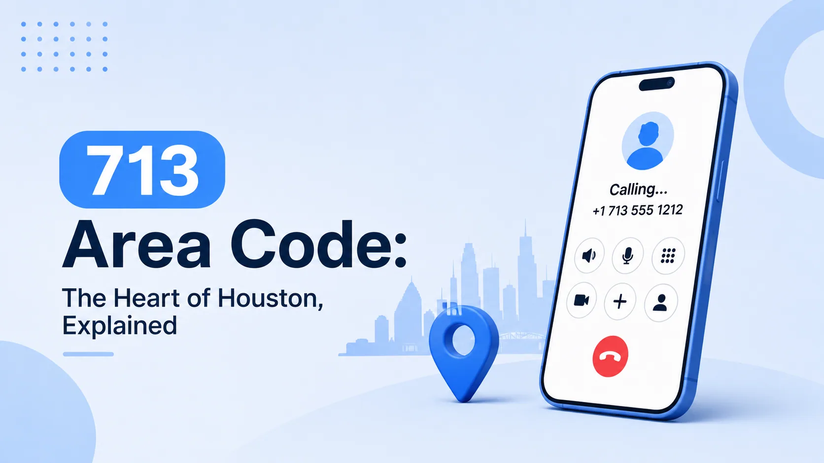 713 area code infographic showing Houston's downtown skyline and the original 1947 Texas area code that still anchors the city's overlay set