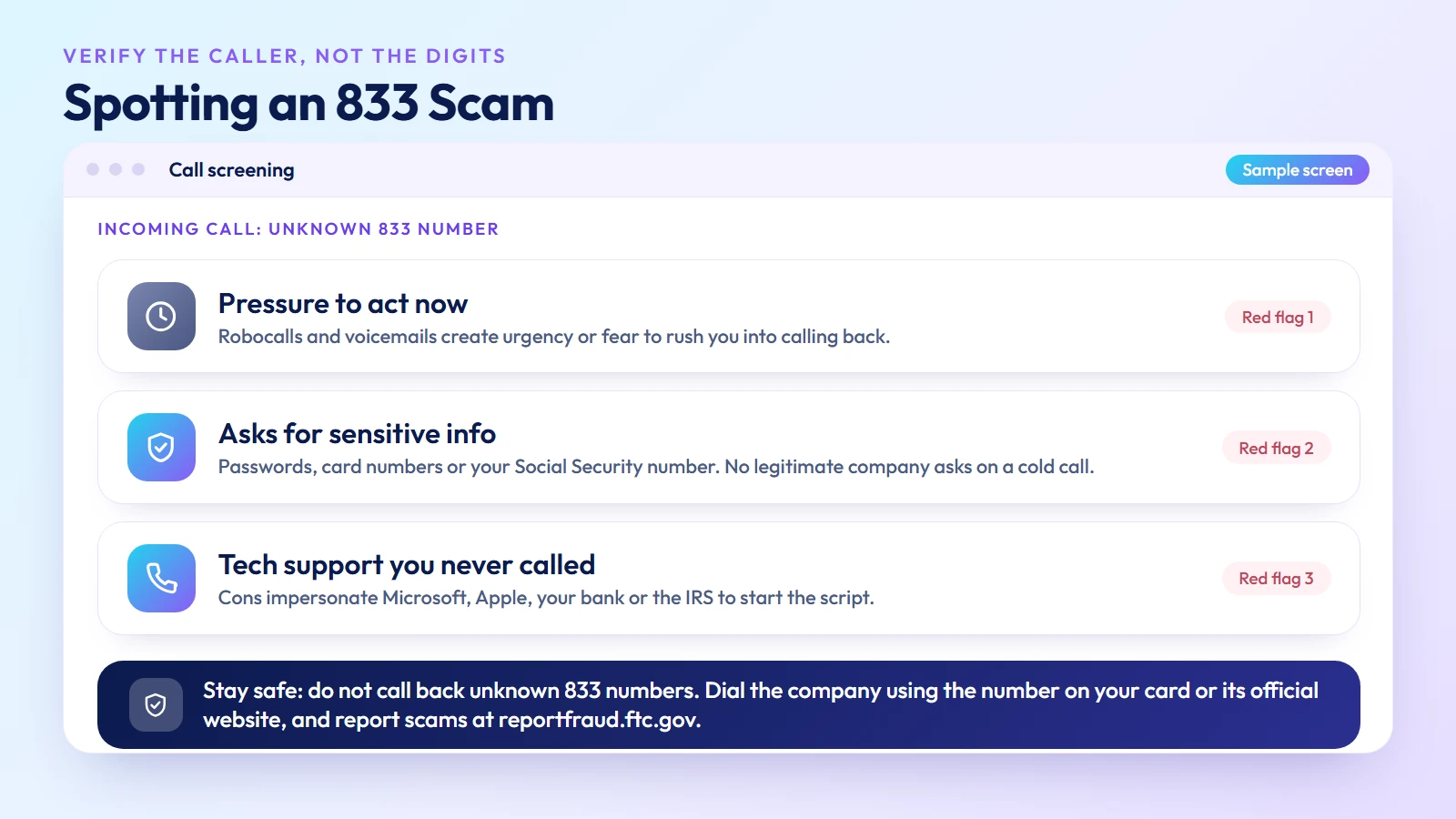 Spotting an 833 scam — pressure to act now, requests for sensitive info, and unsolicited tech support