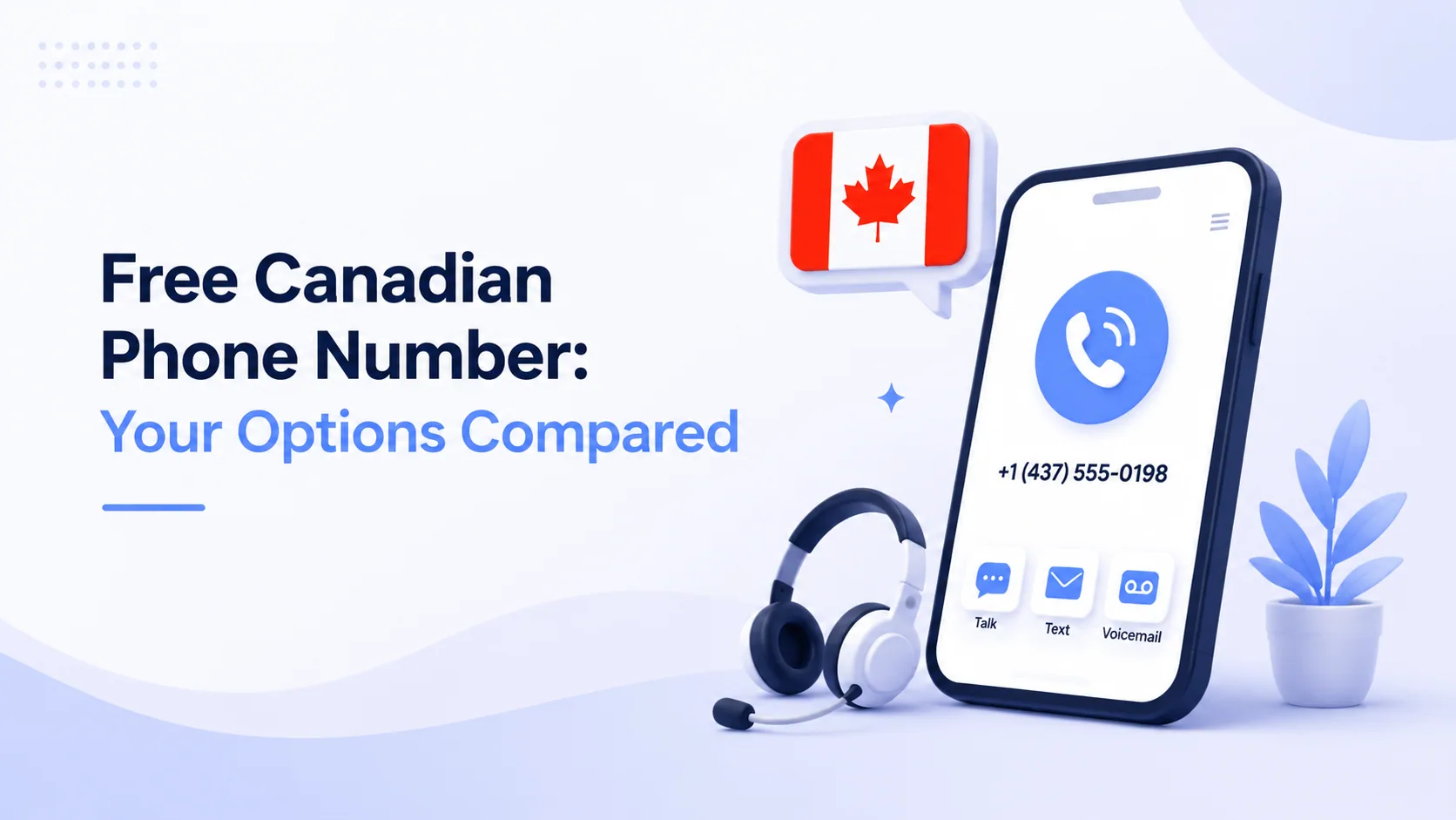 Free Canadian phone number infographic showing a stylised Canada map with Toronto, Vancouver, Montreal, Calgary, and Ottawa area-code pins, plus the trade-offs between Fongo, TextNow, and a paid virtual number