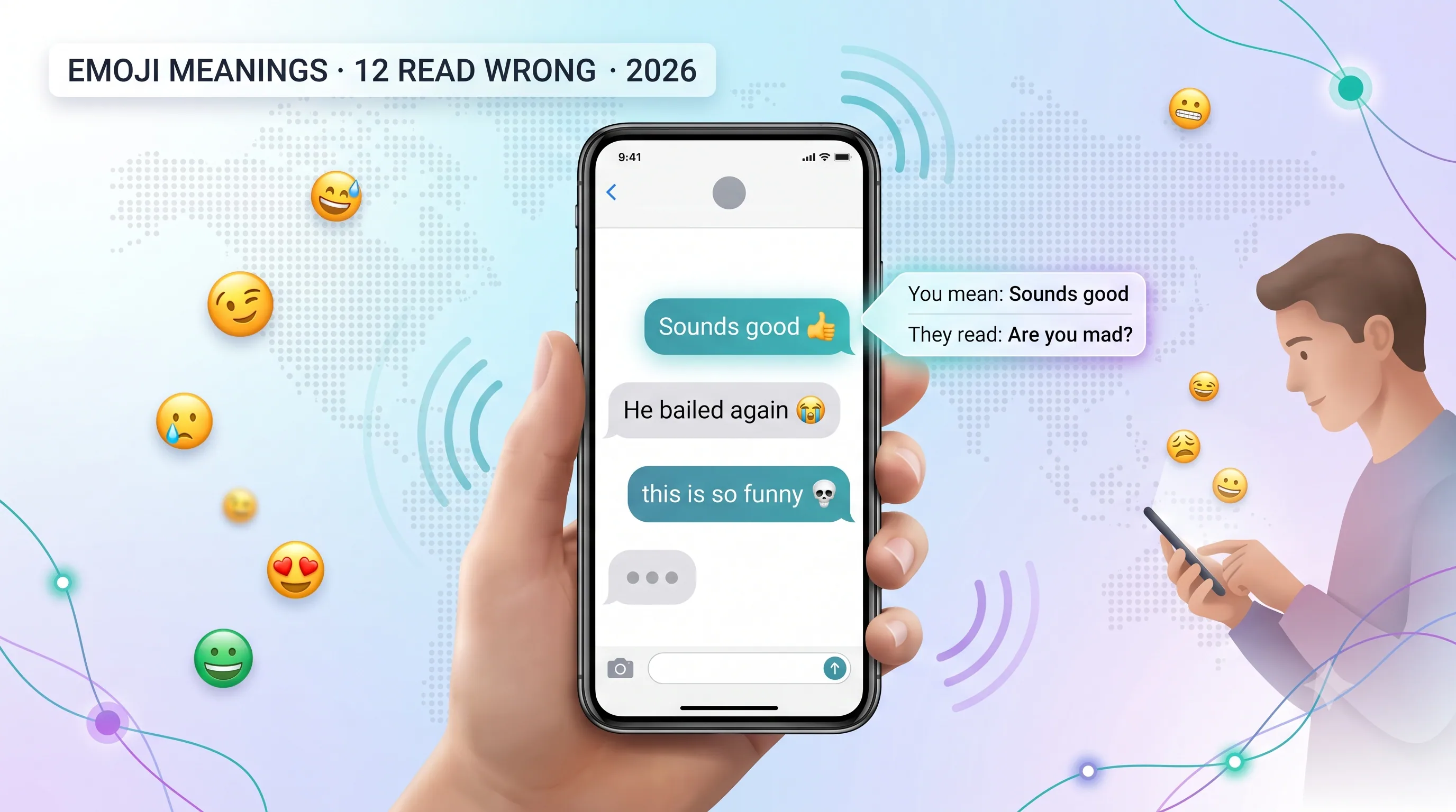 Emoji Meanings: 12 read wrong in 2026 — a hand holding a phone with misread emoji texts