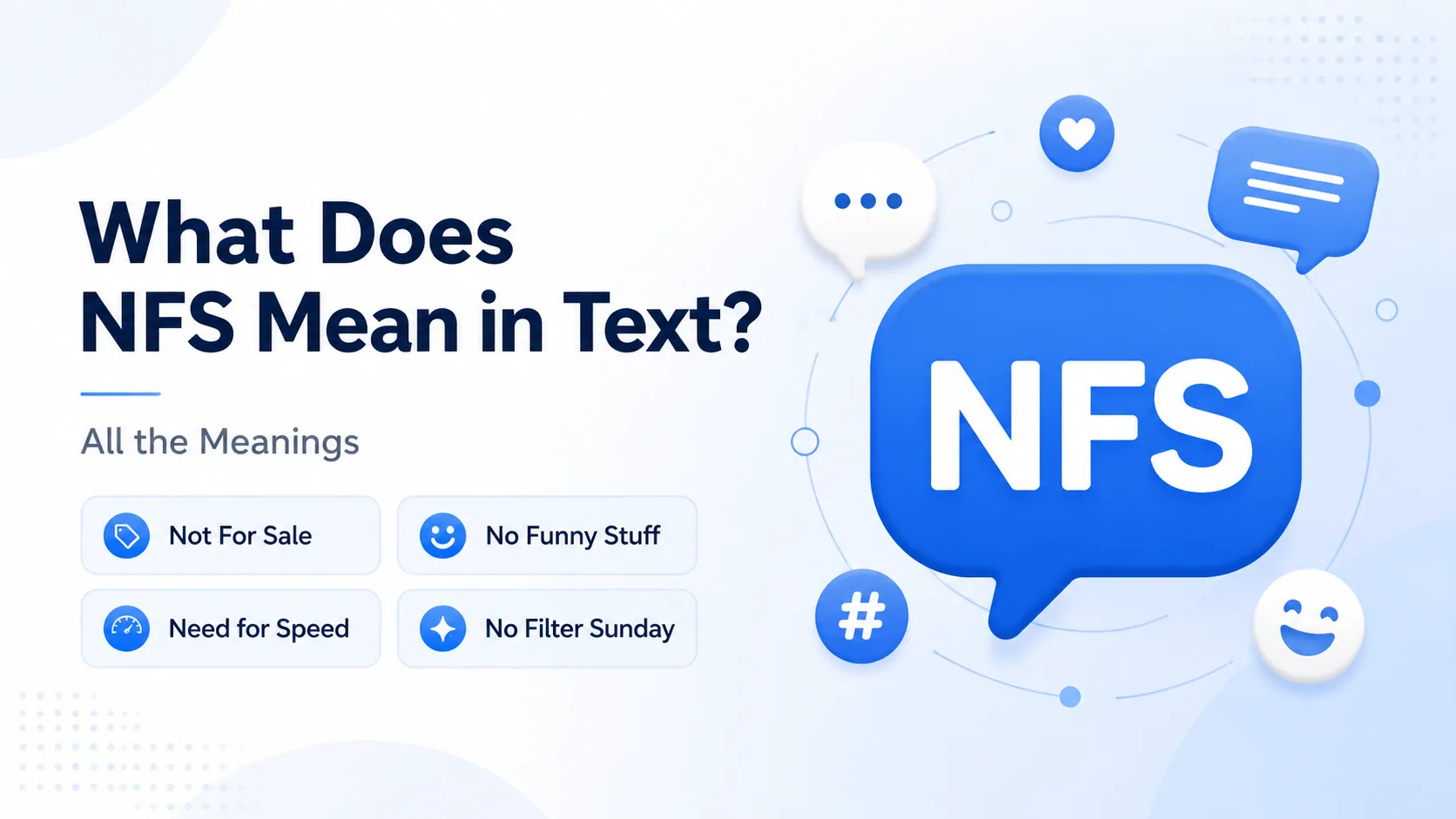 What Does NFS Mean in Text? All the Meanings overview card