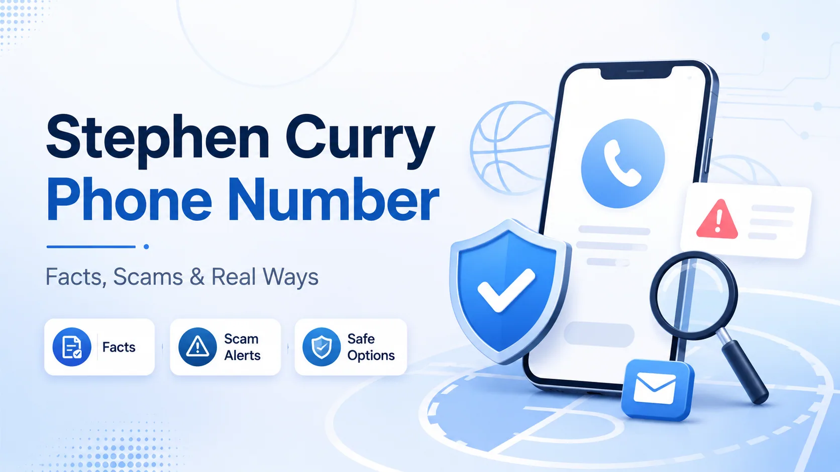 Stephen Curry Phone Number: Facts, Scams & Real Ways