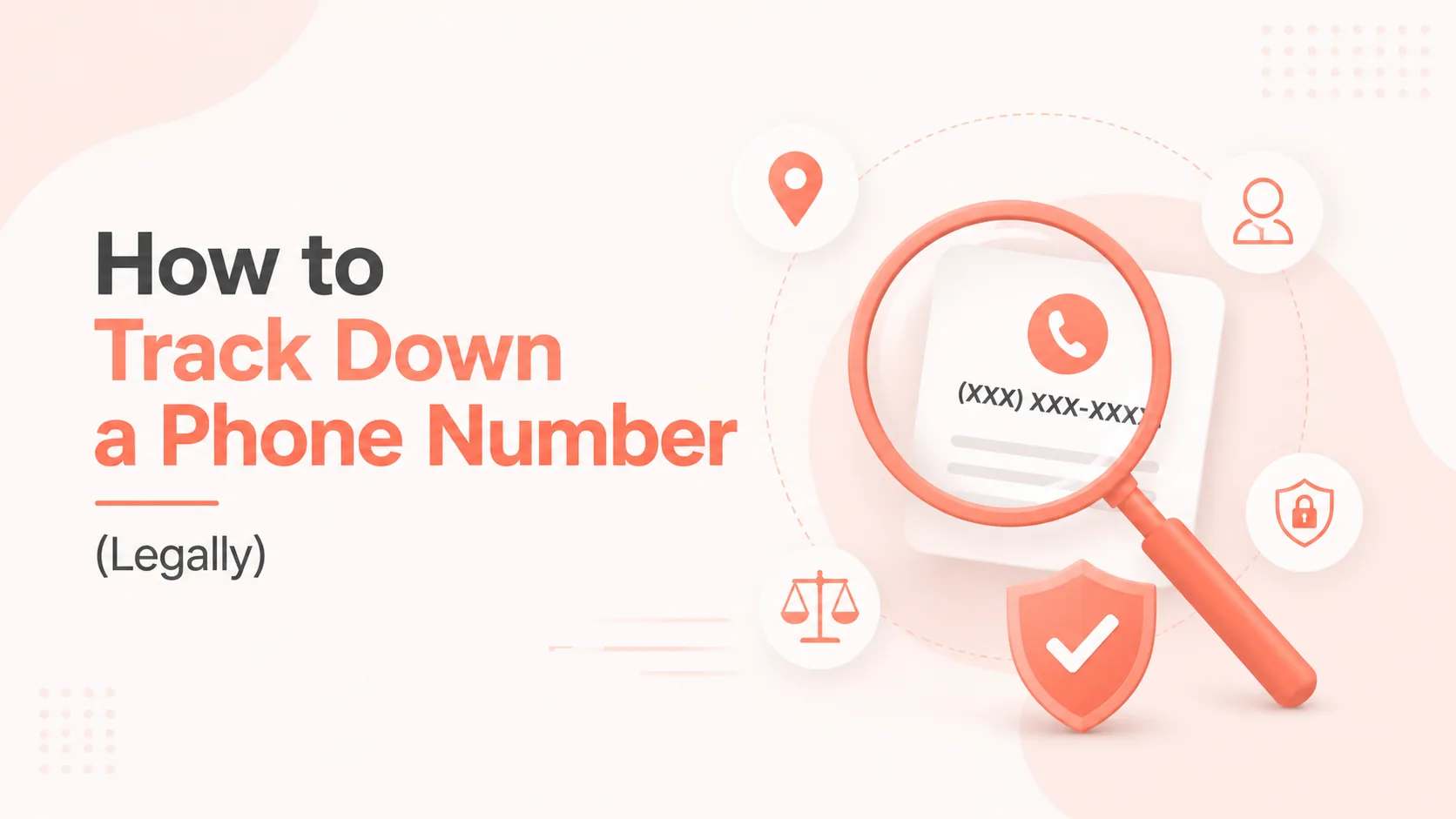 How to Track Down a Phone Number (Legally)