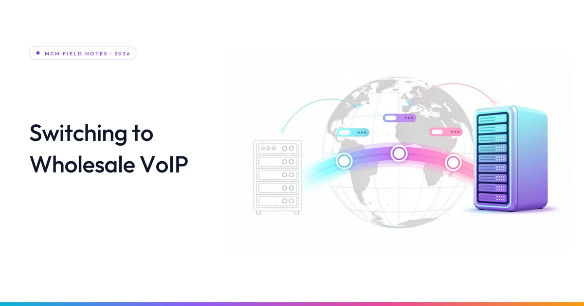 How to Switch to Wholesale VoIP Termination — The 8-Step 2026 Migration Guide