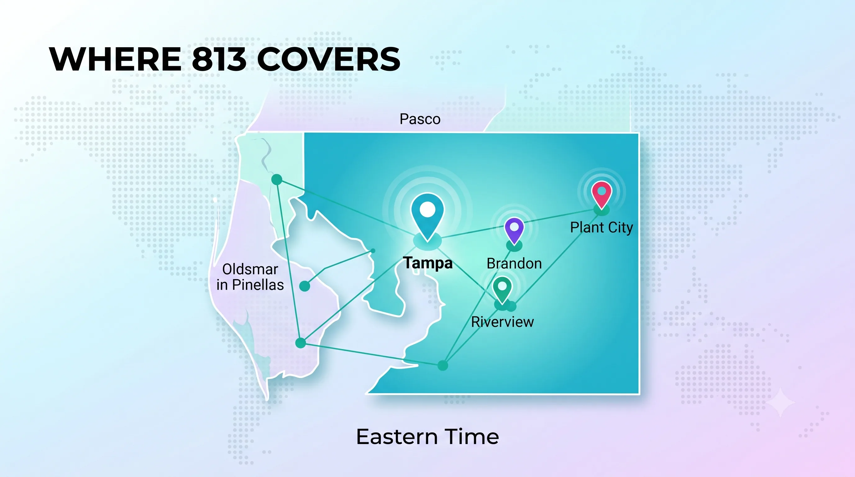 Map showing where the 813 area code covers, including Tampa, Brandon, Riverview, Plant City, and Oldsmar in Pinellas, in the Eastern Time Zone