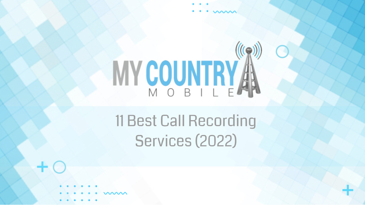 You are currently viewing 11 Best Call Recording Services (2022)