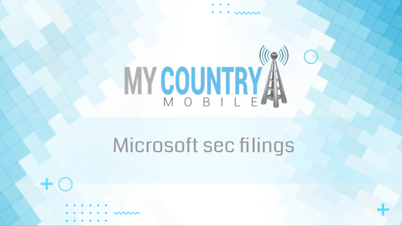 You are currently viewing Microsoft sec filings