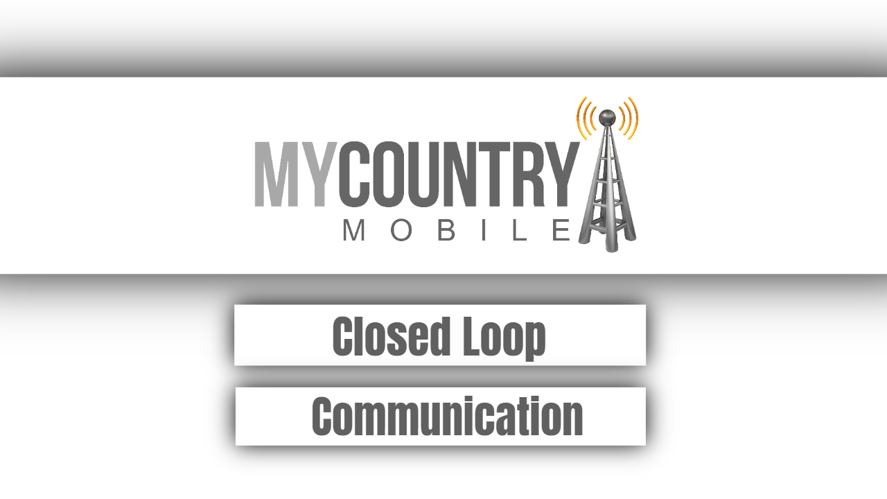 You are currently viewing Closed Loop Communication