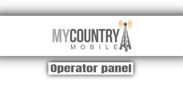 You are currently viewing Operator Panel