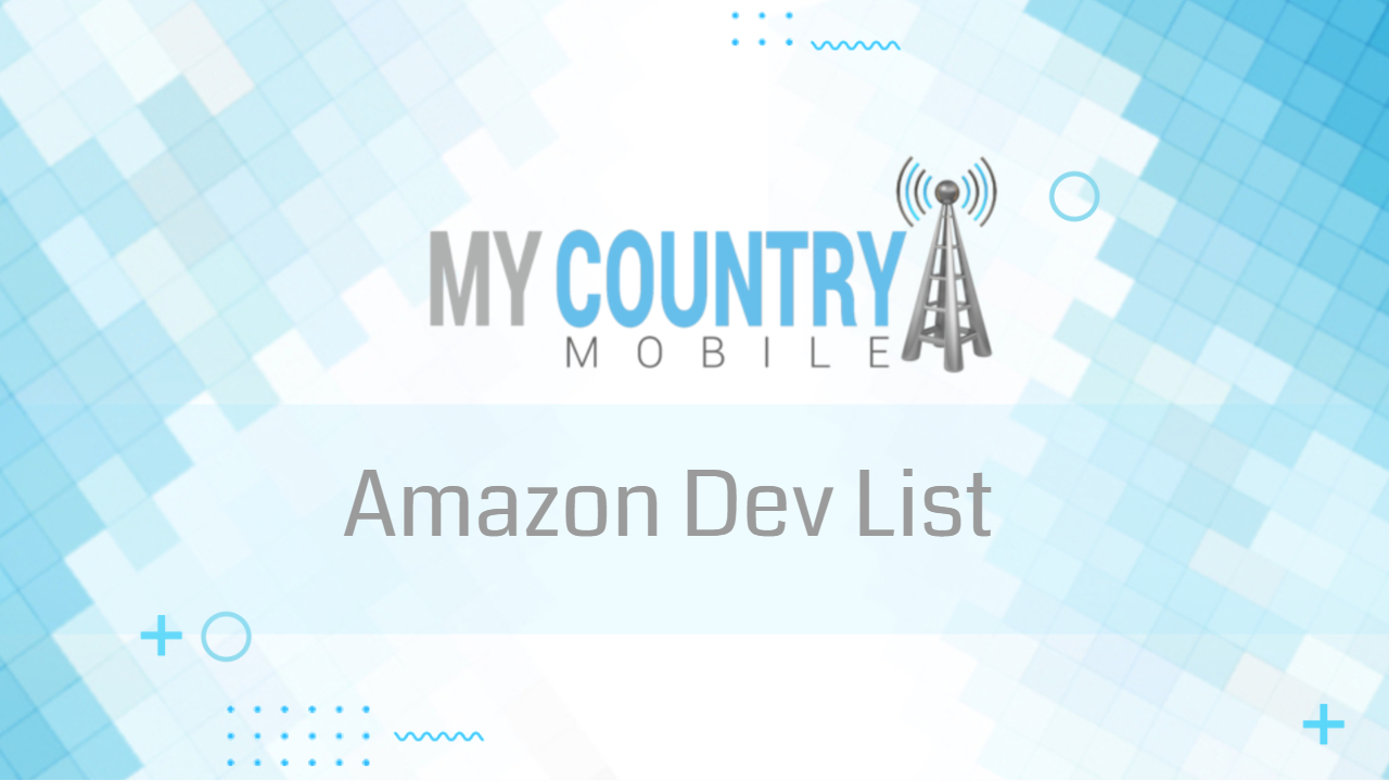 You are currently viewing Amazon Dev List