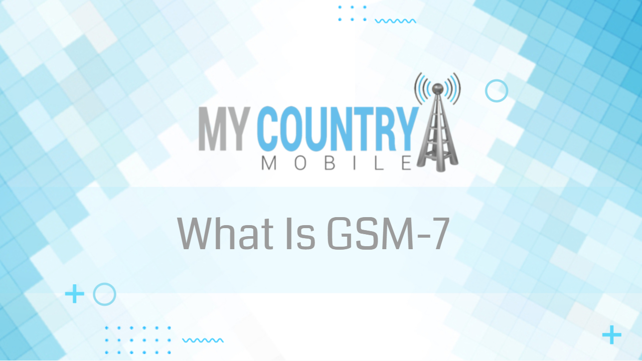 You are currently viewing What Is GSM-7