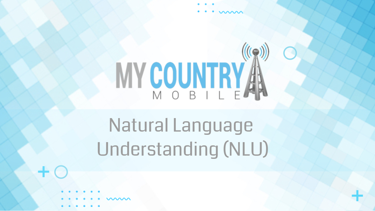 You are currently viewing Natural Language Understanding (NLU)