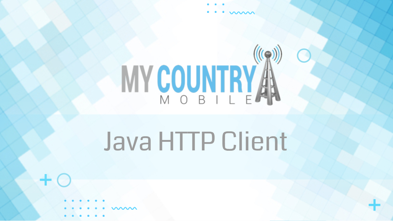 Read more about the article Java HTTP Client