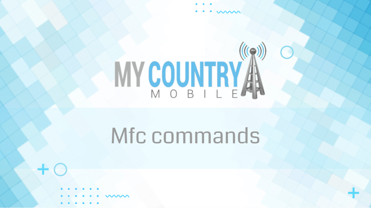 Read more about the article Mfc commands  