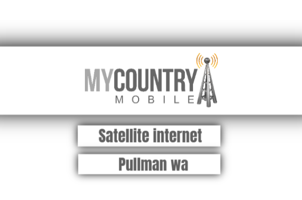 You are currently viewing Satellite Internet Pullman Wa