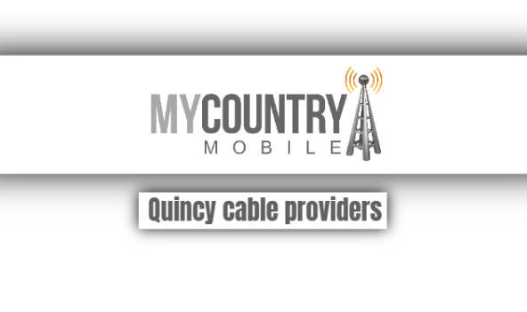You are currently viewing Quincy Cable Providers