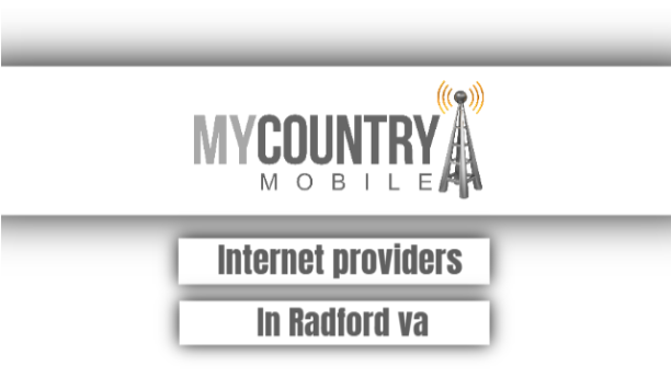You are currently viewing Internet Providers In Radford Va