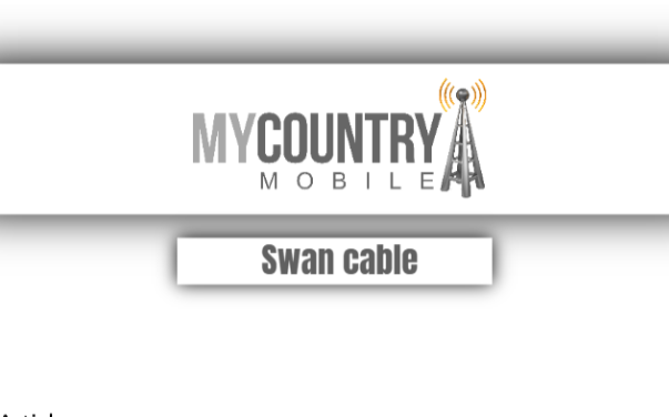 You are currently viewing Swan Cable