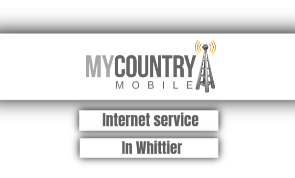 You are currently viewing Internet Service In Whittier
