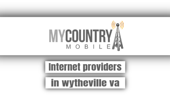 You are currently viewing Internet Providers In Wytheville Va