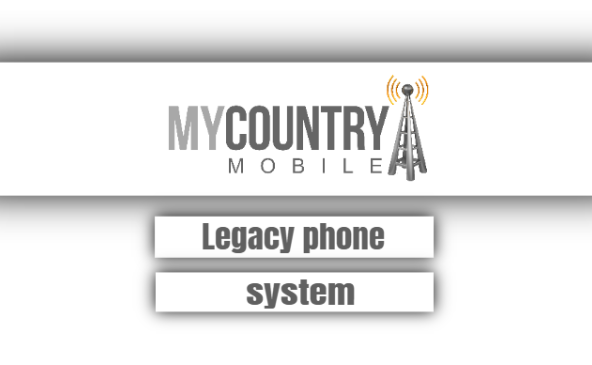 You are currently viewing Legacy Phone System