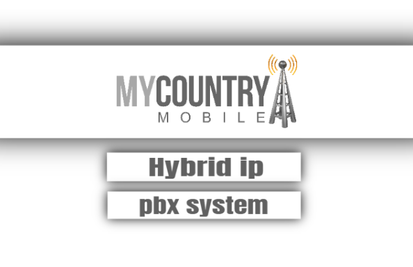 You are currently viewing Hybrid Ip Pbx System