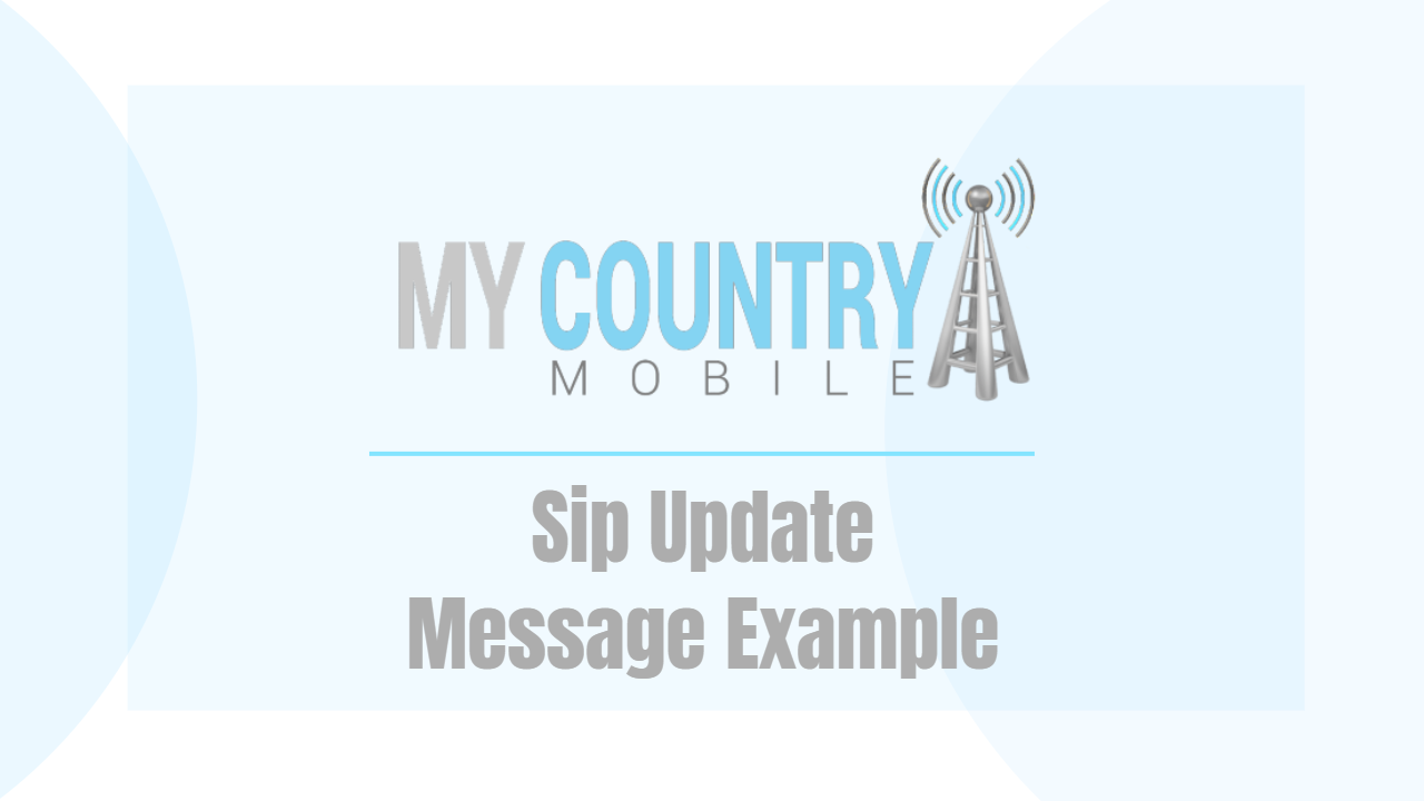 You are currently viewing Sip Update Message Example
