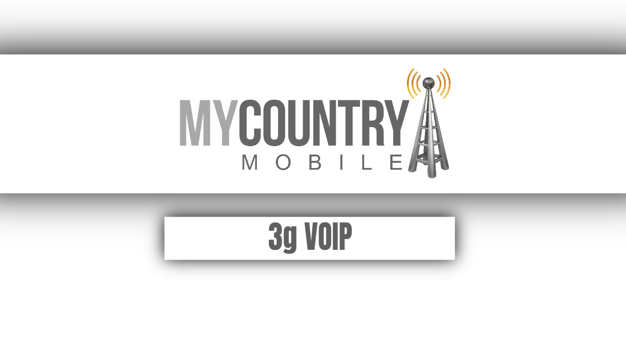 You are currently viewing 3G VOIP