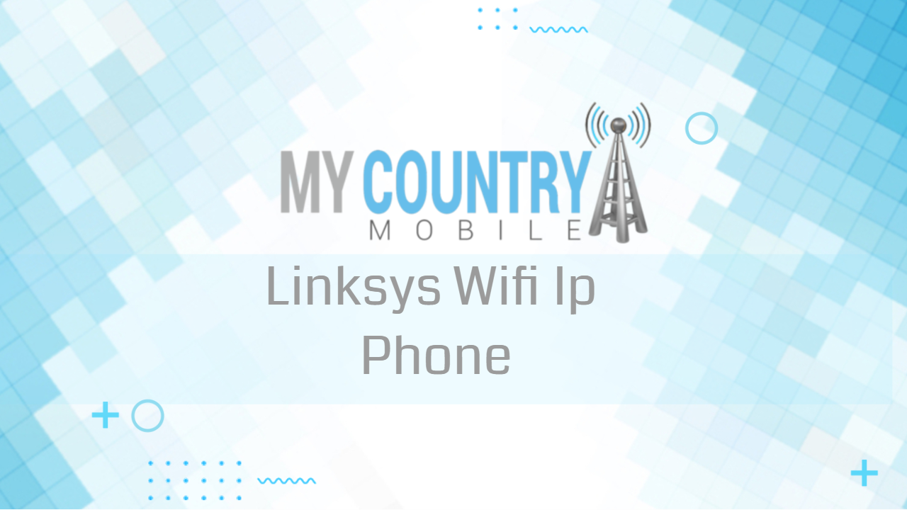 You are currently viewing Linksys Wifi Ip Phone