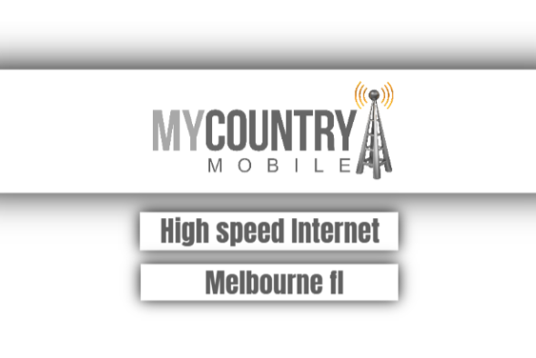 You are currently viewing High Speed Internet Melbourne Fl