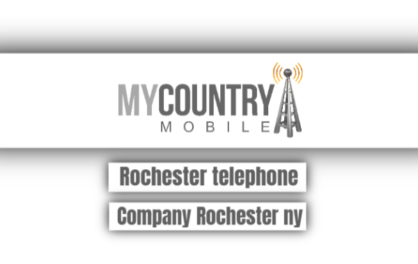 You are currently viewing Rochester Telephone Company Rochester Ny