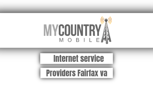 You are currently viewing Internet Service Providers Fairfax Va