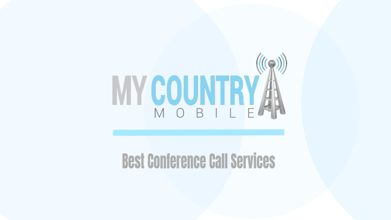 You are currently viewing Best Conference Call Services
