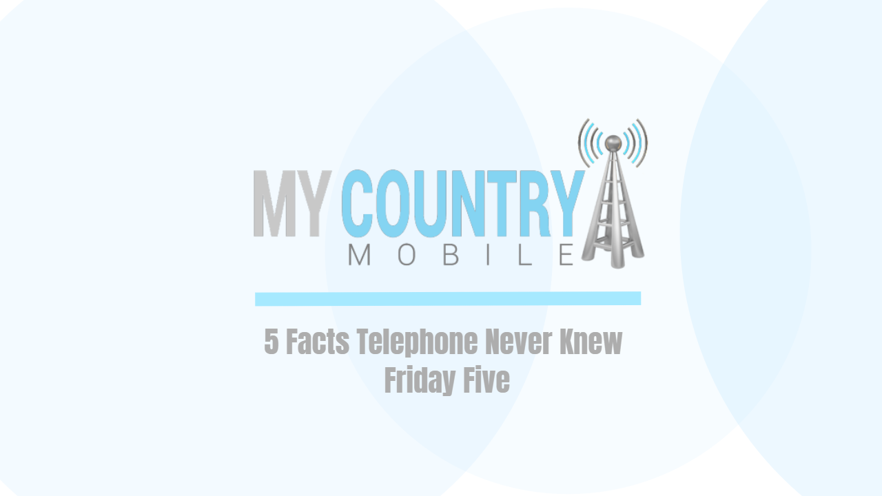 You are currently viewing 5 Facts Telephone Never Knew Friday Five