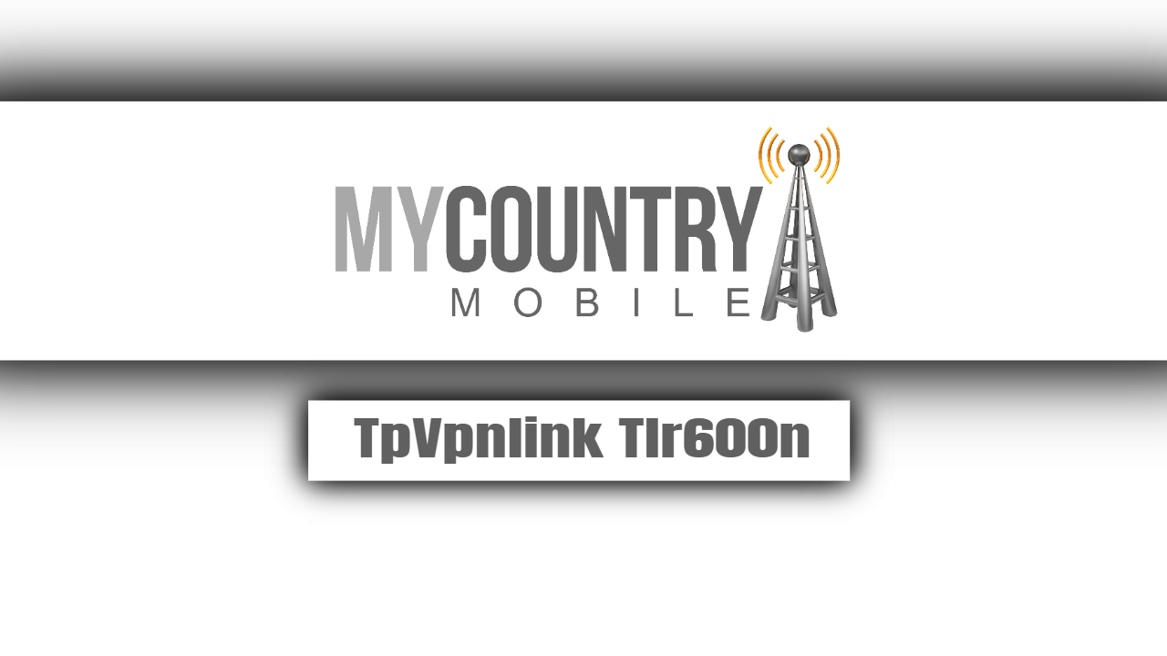 You are currently viewing Tplink Tlr600n Vpn