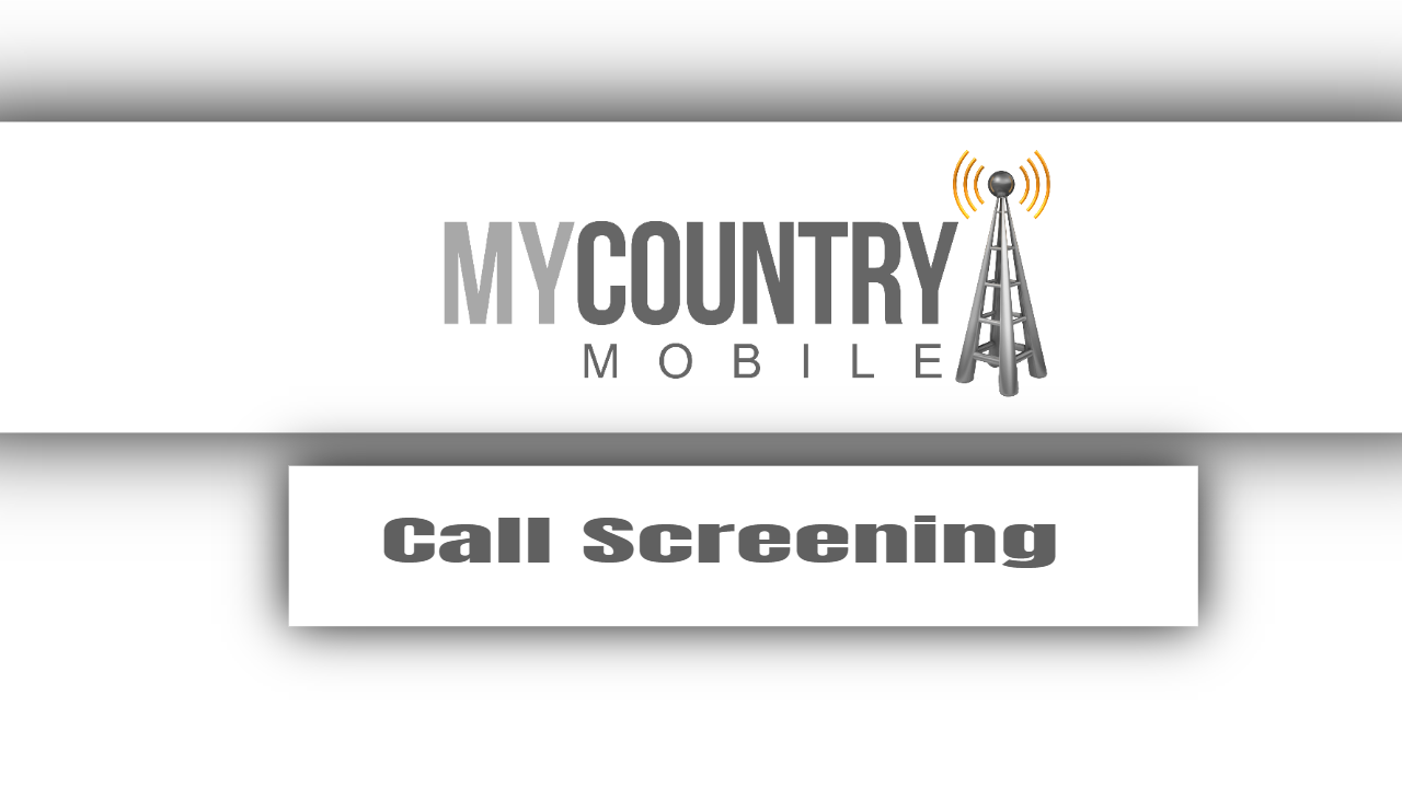You are currently viewing Call Screening