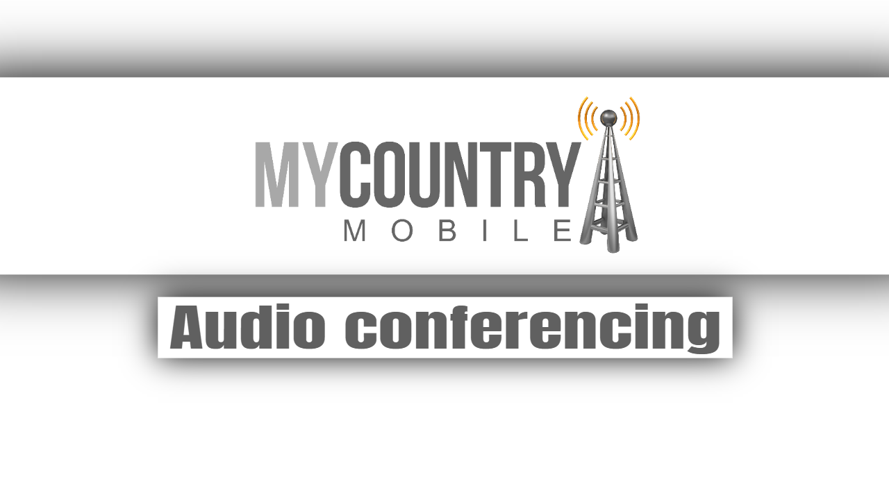 You are currently viewing Audio Conferencing