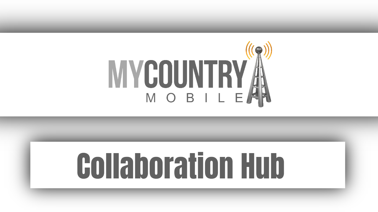 You are currently viewing Collaboration Hub