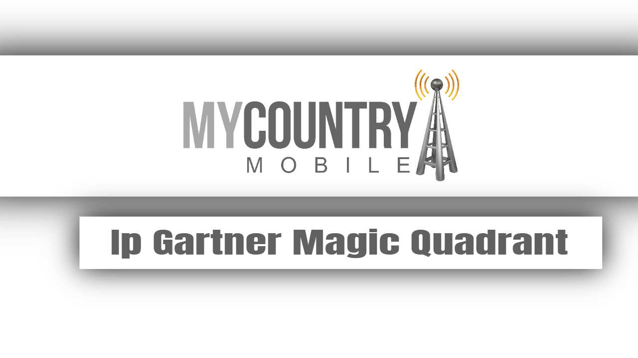You are currently viewing Ip Gartner Magic Quadrant