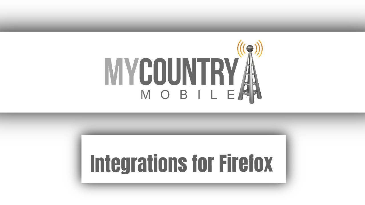 You are currently viewing Integrations for Firefox