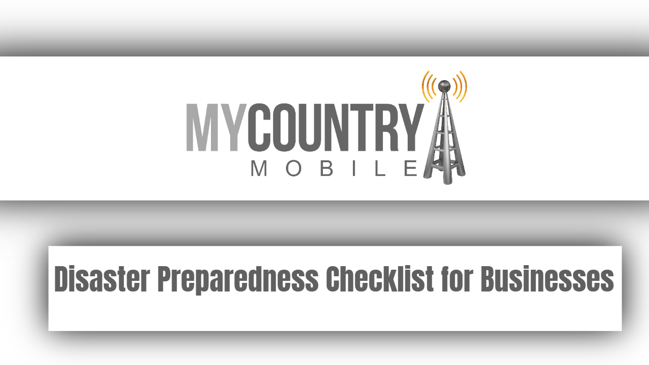 You are currently viewing Disaster Preparedness Checklist for Businesses