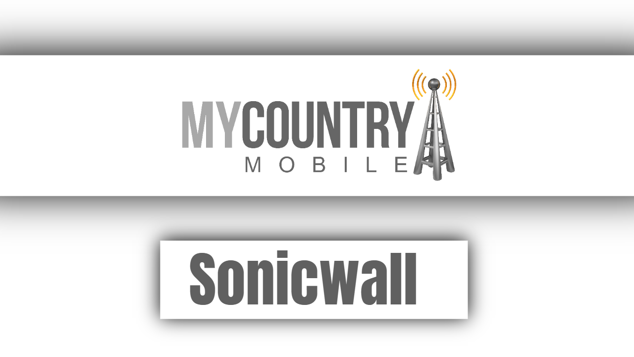 You are currently viewing Sonicwall