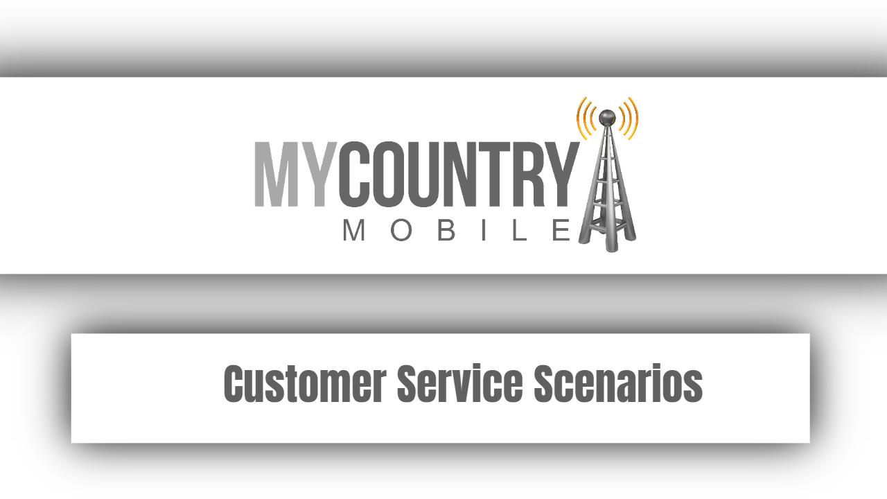 You are currently viewing Customer Service Scenarios