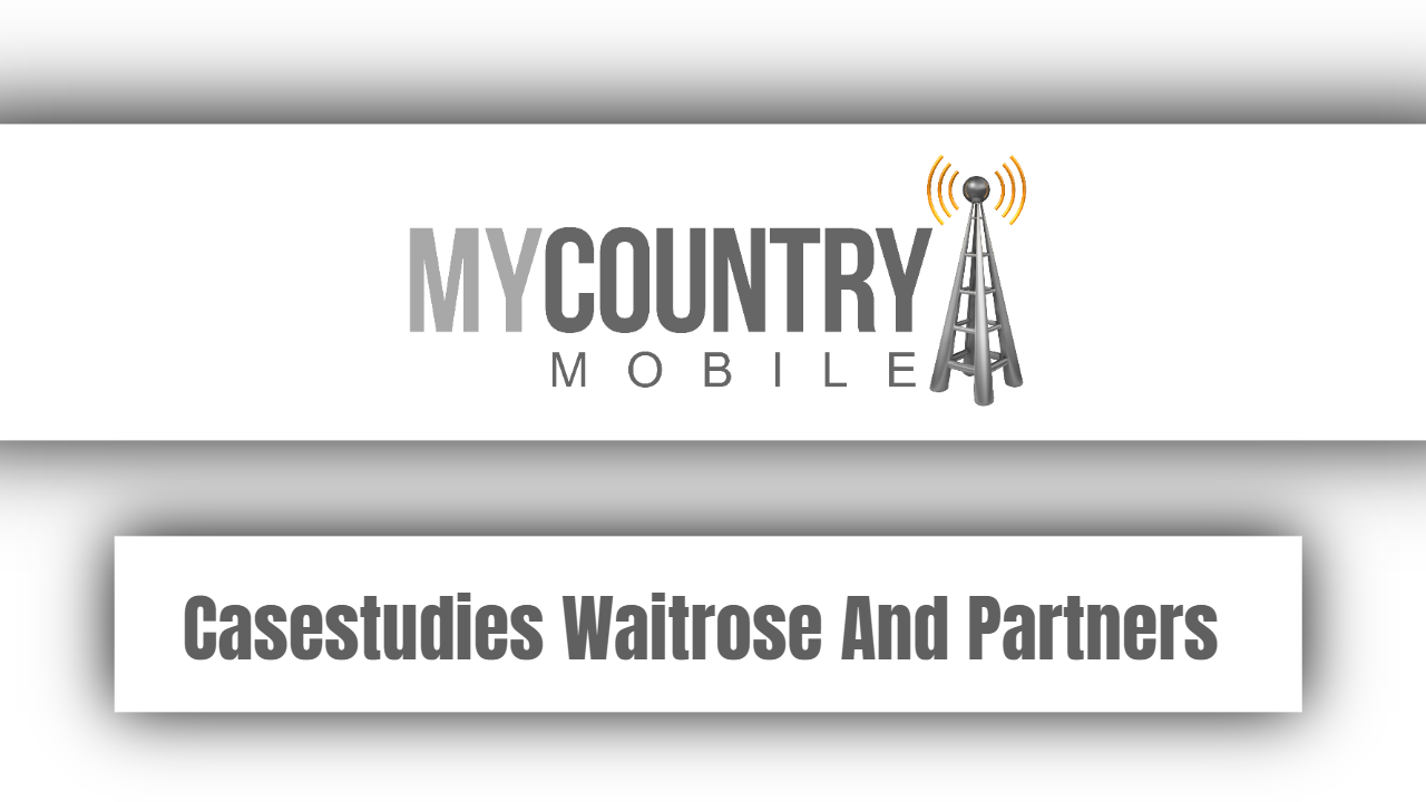 You are currently viewing Casestudies Waitrose And Partners