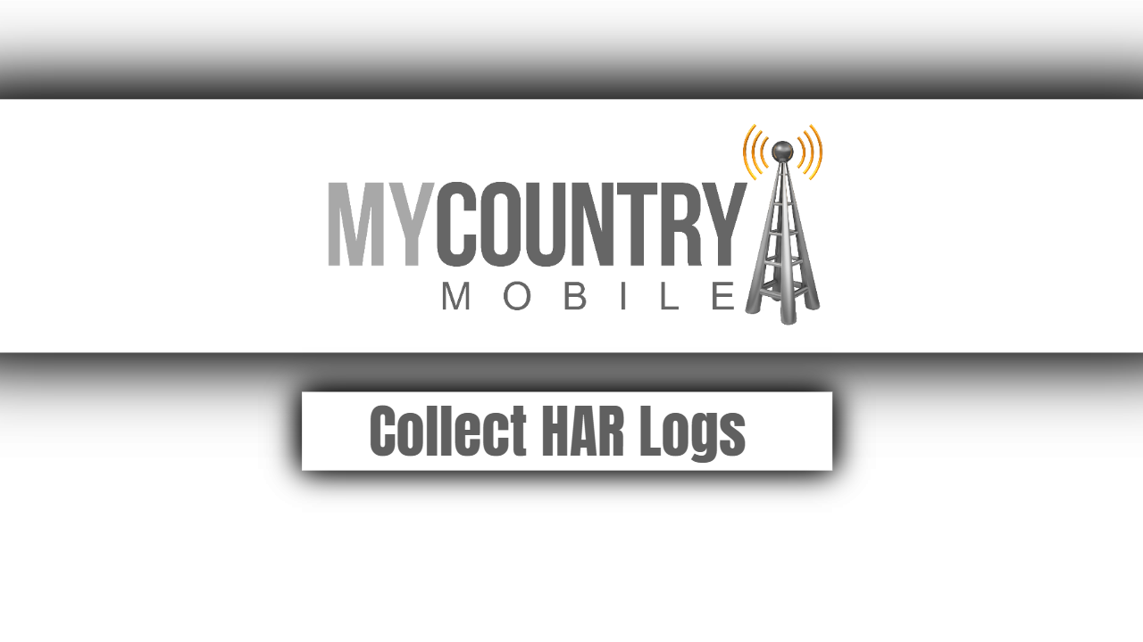 You are currently viewing Collect HAR Logs
