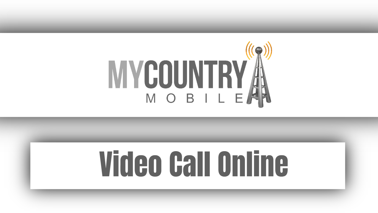 You are currently viewing Video Call Online