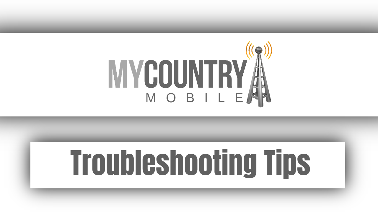 You are currently viewing Troubleshooting Tips