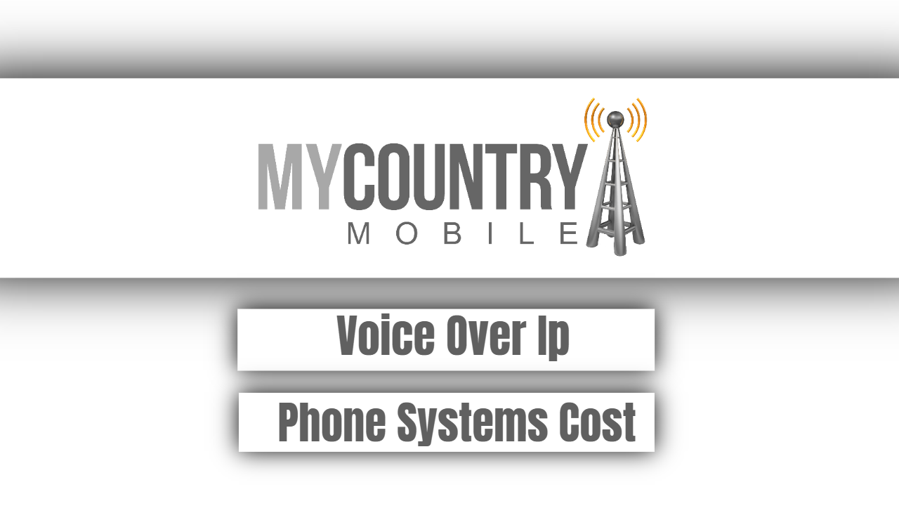 You are currently viewing Voice Over Ip Phone Systems Cost