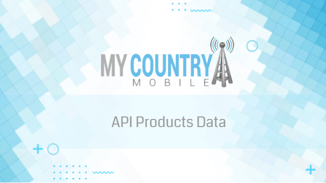 You are currently viewing API Products Data